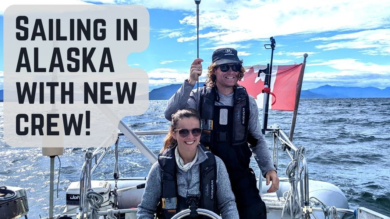 New Crew, Chill Sailing, and Great Fishing in Alaska | Ep. 20 | Petersburg to Clarence Strait