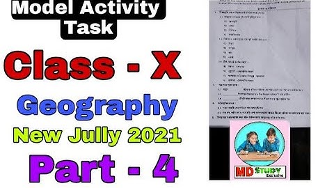 Model Activity Task ||Class -X || Geography || New Bully 2021 || part -4