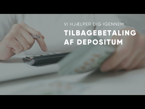 Tilbagebetaling af depositum - Hvornår skal du tilbagebetale og hvad kan du tilbageholde?