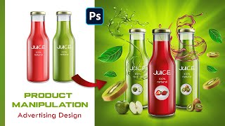 Juice Product Manipulation Advertising Poster Design | Photoshop Tutorial