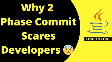 Master 2 Phase Commit | Microservices Transaction Management Interview Questions | Code Decode