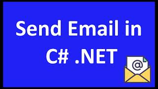 Send email using C# .NET | ManojTheCoder