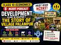 NCERT Economics Must Read | Class 10 Economics Chapter 1 Podcast | Development Explained 🔥