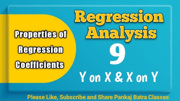 Class 9 | Regression Analysis | Properties of Regression Coefficients I Pankaj Batra Classes