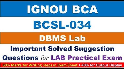 [BCSL 034 Question Paper] [BCSL 034 Solved Question Paper] [BCSL 034 Previous Year Question Paper]