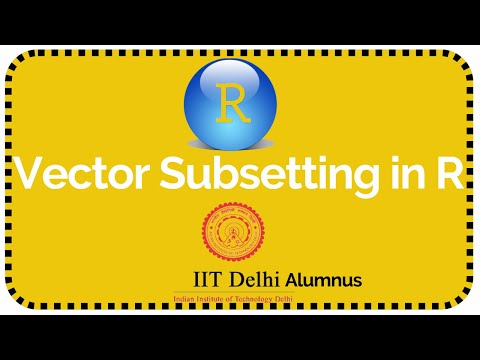 Vector Subset & Recycling in R | R Programming | IIT Alumni
