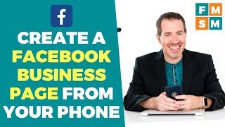 How To Create A Facebook Business Page From A Smartphone How To Create A Facebook Business Page From A Smartphone