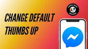 How to Change Default Thumbs Up Like Button on Messenger