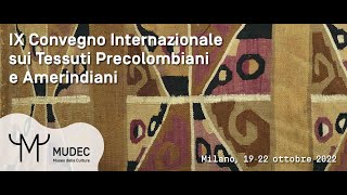 Convegno Internazionale sui Tessuti Precolombiani e Amerindiani