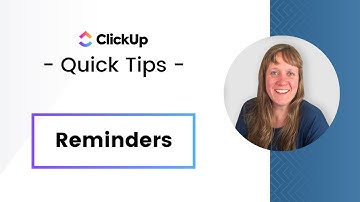 ClickUp Reminders