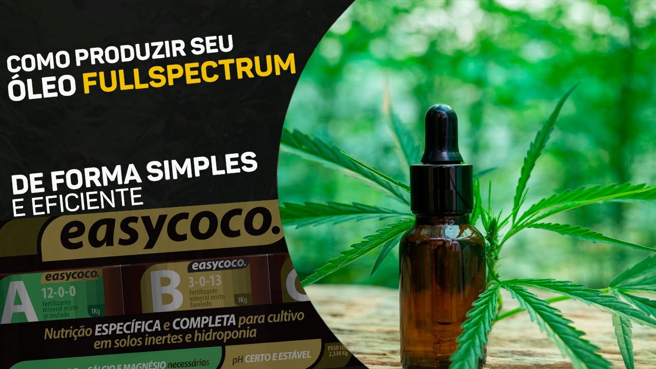 COMO PRODUZIR SEU ÓLEO MEDICINAL FULLSPECTRUM