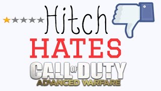 I Hate Advanced Warfare