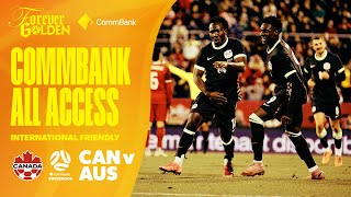 CommBank All Access: Socceroos make it seven wins in a row after Canada victory in Montreal 🔓👀🎥