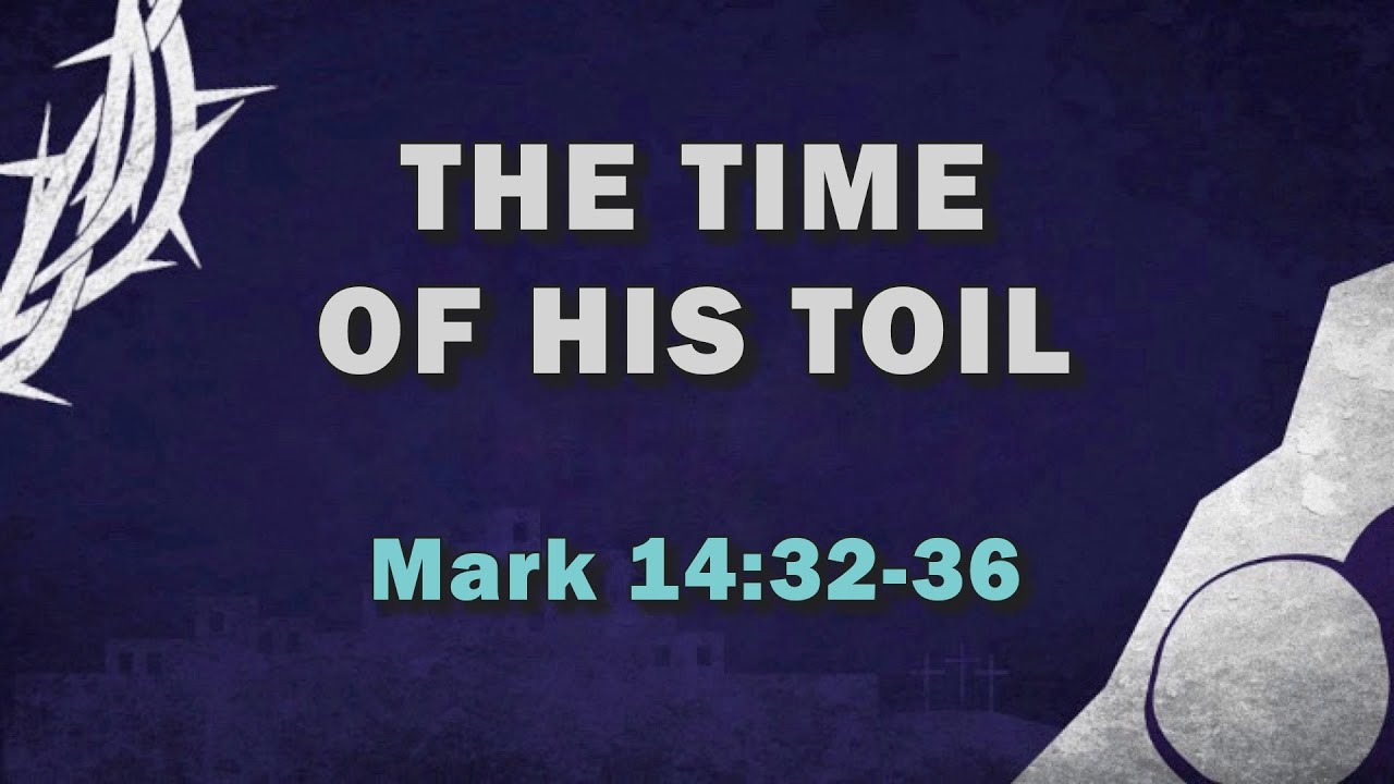 Where Love Took Him 1 The Time Of His Toil YouTube Where love took him 1 the time of his toil youtube