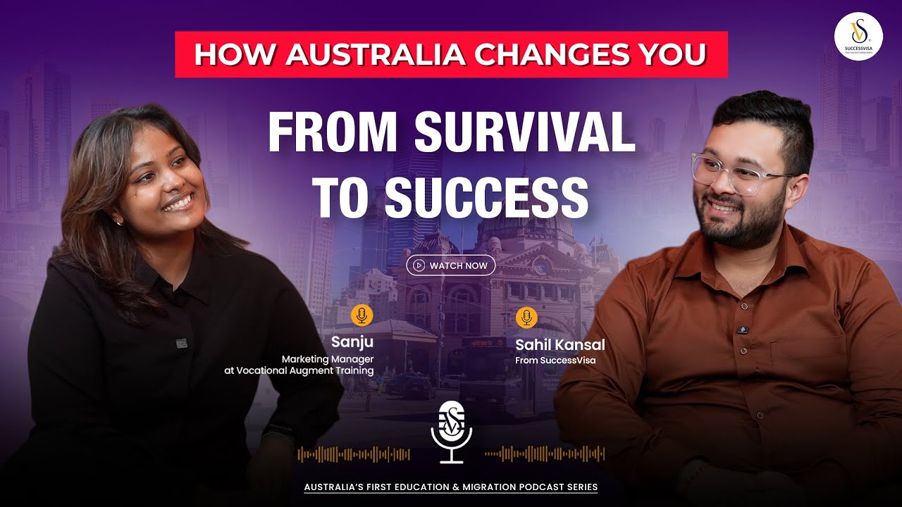 How Australia Changes You | From Survival to Success | SuccessVisa Podcast