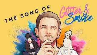 Designated Bad Guy (Blame it on Me) from The Song of Glitter & Smoke Official Lyric Video