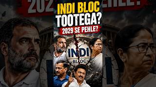 INDI Bloc 2029 Se Pehle Tootega? | thebhartiyaduo