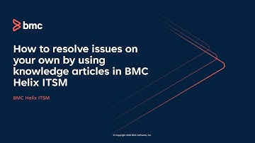 How to resolve issues on your own by using knowledge articles in BMC Helix ITSM