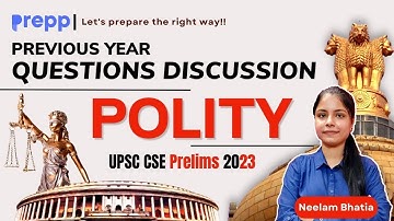 Previous Years Questions Discussion | Polity | UPSC CSE Prelims 2023| #upsc #polity #prelims2023