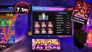How to reach your *MAX DPS* ANIME TACTICAL SIMULATOR