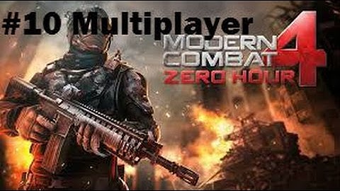 Modern Combat 4: Zero Hour Multiplayer - Live! #10 |"What a Kill"|