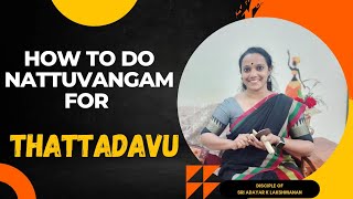 Nattuvangam tutorials | for Thattadavu  | Basics of Nattuvangam - Nritha Saparya #learndance