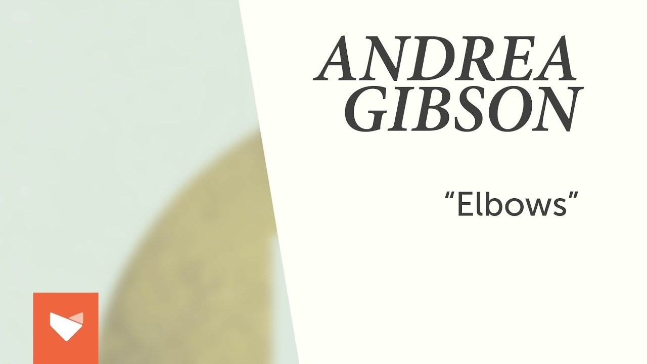 Andrea Gibson - Elbows craftstudio