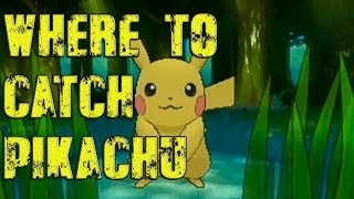 Pokémon X and Y - Where To Catch/Get Pikachu