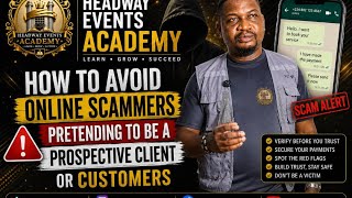 How to Avoid Online Scammers Pretending to Be Prospective Clients or Customers