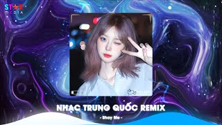 Cô Gái Ở Phương Xa Remix , Quan Sơn Tửu x Du Sơn Luyến Remix TikTok - Nhạc Trung Quốc Remix