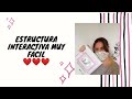 Estructuras Interactivas Muy Fáciles ❤️❤️❤️