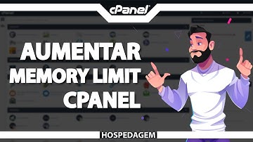 Como Aumentar o Memory Limit (limite de memoria) no cPanel (Rápido e Fácil) 2022