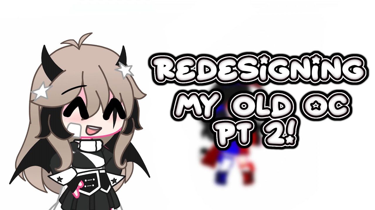 Redesigning my old oc! ⧼Pt 2⧽ - YouTube