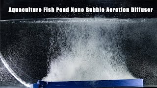 Aquaculture Fish Pond Nano Bubble Aeration Diffuser