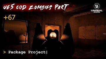 UE5 CoD Zombies Tutorial Part 67: Package Project