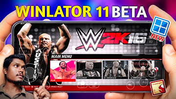 How to Install WWE 2K16 PC Version on Android | Winlator 11 Full Setup & Gameplay Test