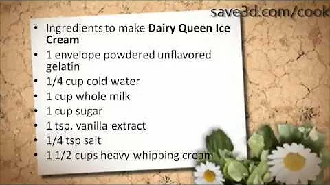 Secret Recipe - How to make Dairy Queen Ice Cream (Copycat Recipes)
