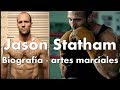 Jason Statham actor experto en artes marciales - campeón de natación y militar retirado