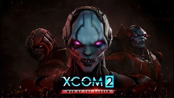 XCOM 2: War of the Chosen Live Part 1