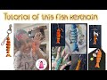 Tutorial of this fish keychain ✨🌙🐠🐟