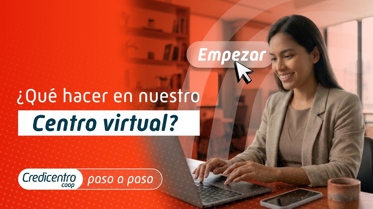 ¿Primera vez en el Centro Virtual? Esto es todo lo que puedes hacer aquí