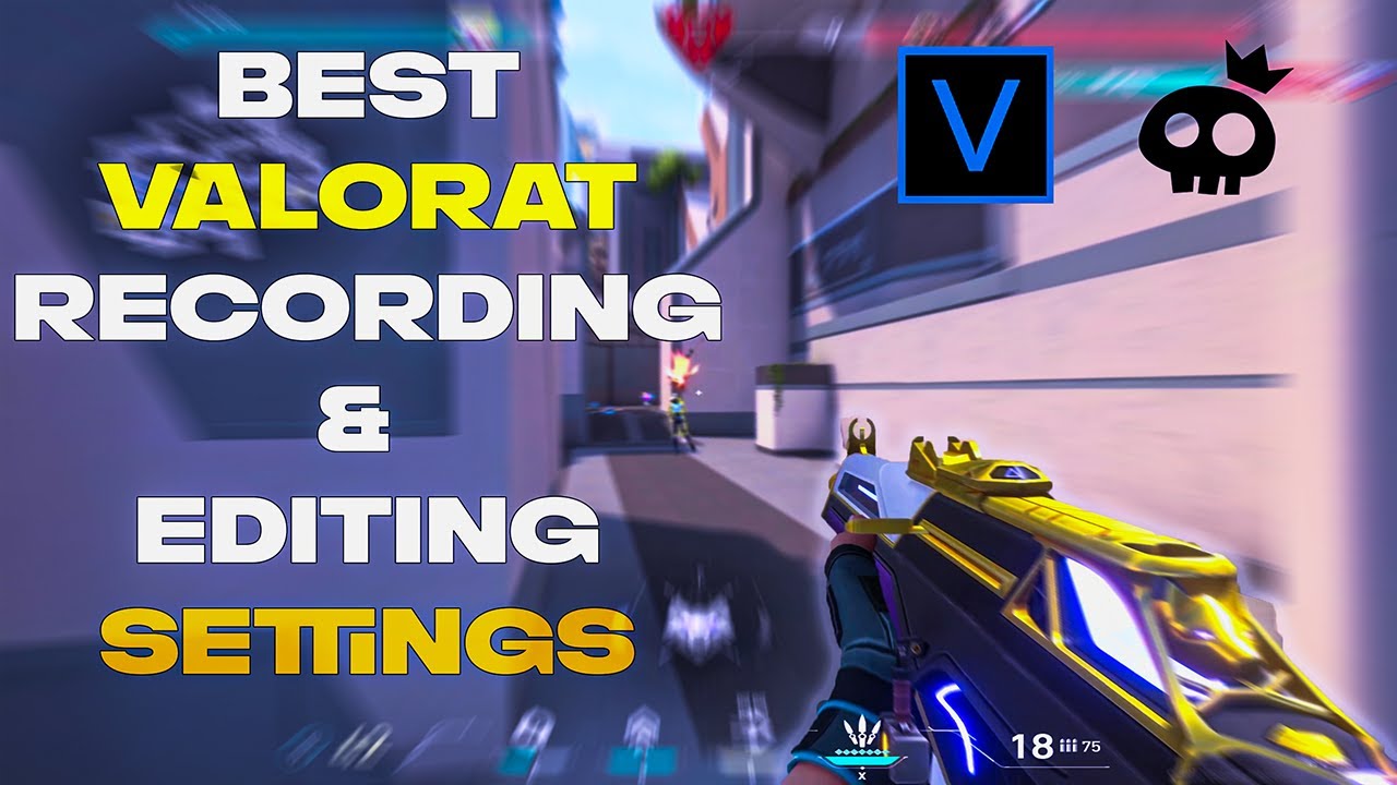 My Valorant, Recording & Editing Settings!⚙ (Smooth 4k Video w/ RSMB