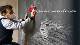 Cómo Hacer Una Pared De Pizarrón Correctamente