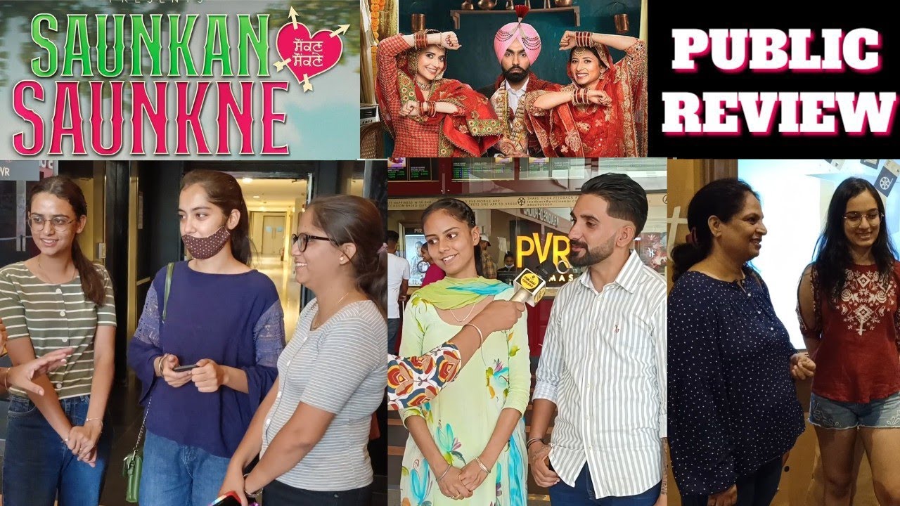 Saunkan Saunkne Public Review | Saunkan Saunkne Public Reaction, Public Talk | Ammy Virk, Sargun