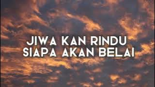 BUNGA & AMSYAR LEE -- BELAI (LIRIK)