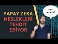 ROBOTLAR HANGİ MESLEKLERİ ELİMİZDEN ALACAK? | 2020