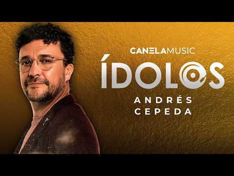 Andrés Cepeda: A Strong Musical Legacy and Artistic Evolution | IDOLS | Canela Music