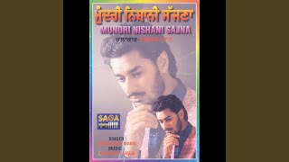 Gidha Punjabna Da - Mundri Nishani Sajna