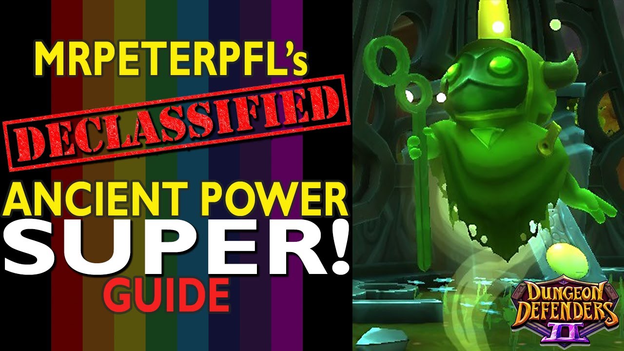 How Do You Get Ancient Power In Dungeon Defenders 2?