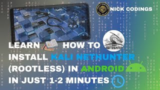 How to install Kali-Nethunter (Rootless) in Android in just 2 minutes